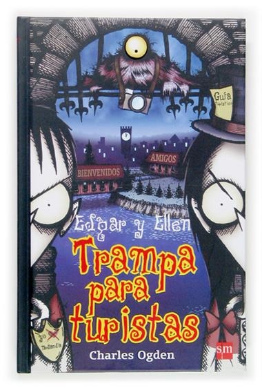 EDGAR Y ELLEN, TRAMPA PARA TURISTAS | 9788467508697 | OGDEN CHARLES