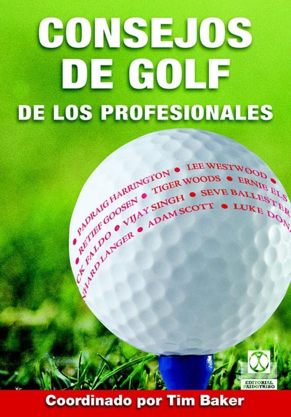 CONSEJOS DE GOLF DE LOS PROFESIONALES | 9788480198998 | BAKER, TIM