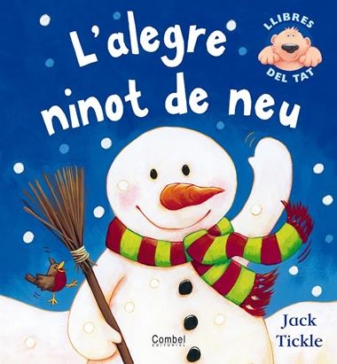 ALEGRE NINOT DE NEU, L' | 9788498250510 | TICKLE, JACK