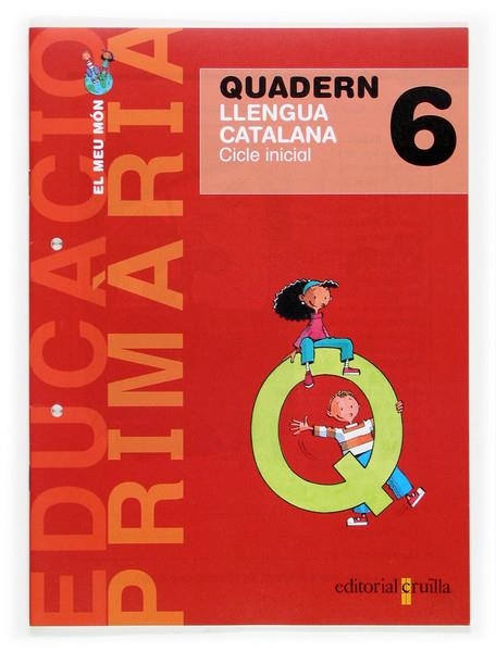 QUADERN LLENGUA CATALANA 6 | 9788466108577 | NICOLAU BARGALLO, MONTSERRAT