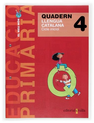 LLENGUA 2 PRIM MEU MON QUADERN 4 | 9788466108553 | .