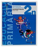 QUADERN DE NOMBRES MATEMATIQUES 2 | 9788466105675 | VV.AA.