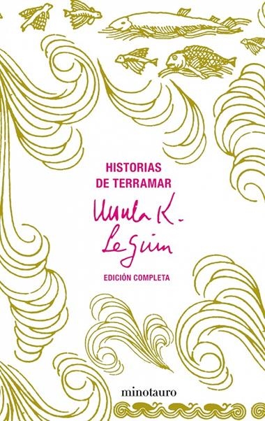 HISTORIAS DE TERRAMAR COMPLETA | 9788445076217 | LE GUIN, URSULA