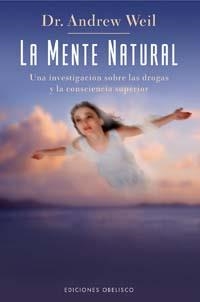 MENTE NATURAL, LA | 9788497772396 | WEIL,DR.ANDREW