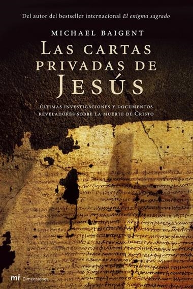 LAS CARTAS PRIVADAS DE JESUS | 9788427033238 | BAIGENT, MICHAEL