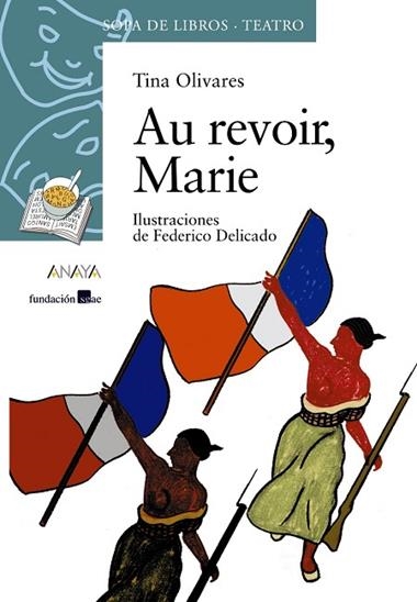 AU REVOIR, MARIE | 9788466747158 | OLIVARES, TINA