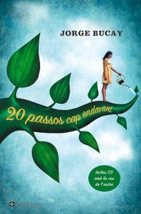 20 PASSOS CAP ENDAVANT | 9788478718863 | JORGE BUCAY