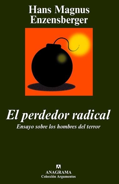 EL PERDEDOR RADICAL | 9788433962584 | MAGNUS ENZENSBERGER, HANS