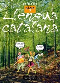 LLENGUA CATALANA BASIC 3 | 9788448918750 | ABELLO VILELLA, XAVIER I RODRIGUEZ RUBIO, JUDITH