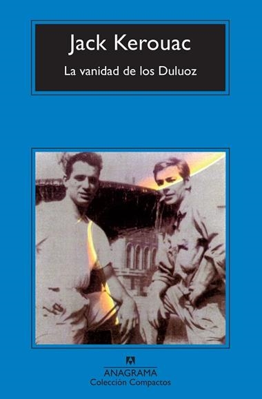 LA VANIDAD DE LOS DULUOZ | 9788433972880 | JACK KEROUAC