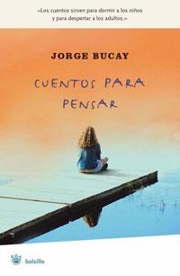 CUENTOS PARA PENSAR | 9788479012199 | JORGE BUCAY