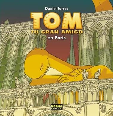 TOM TU GRAN AMIGO EN PARIS | 9788496415898 | TORRES, DANIEL
