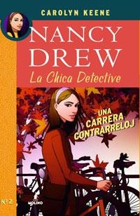 NANCY DREW 2 UNA CARRERA CONTRA RELOJ | 9788479014810 | KEENE, CAROLYN