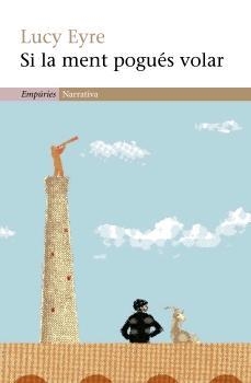 SI LA MENT POGUES VOLAR | 9788497872201 | EYRE, LUCY