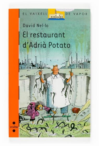 EL RESTAURANT D'ADRIA POTATO | 9788466117678 | DAVID NEL·LO