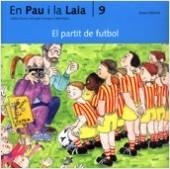EL PARTIT DE FUTBOL -EUMO- | 9788476025741 | PALACÍN, ADELINA              /VERDAGUER, ASSUMPTA