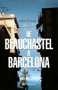 DE BESUCHASTEL A BARCELONA | 9788489662100 | O' LONGH, ADELE