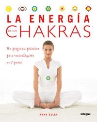 ENERGIA DE LOS CHAKRAS, LA | 9788478717231 | SELBY, ANNA