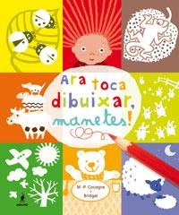 ARA TOCA DIBUIXAR MANETES! | 9788479012410 | COCAGNE , MARIE PASCALE