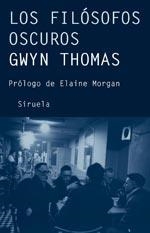 FILOSOFOS OSCUROS | 9788498411102 | THOMAS, GWYN