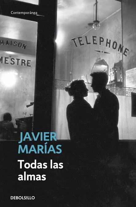 TODAS LAS ALMAS | 9788483461396 | JAVIER MARIAS