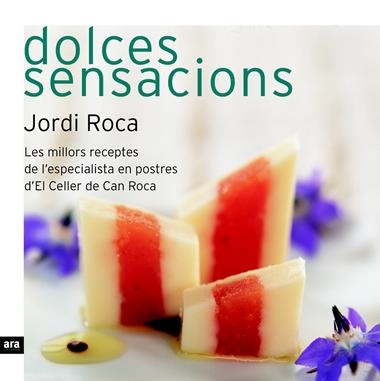 DOLCES SENSASIONS | 9788496767430 | JORDI ROCA
