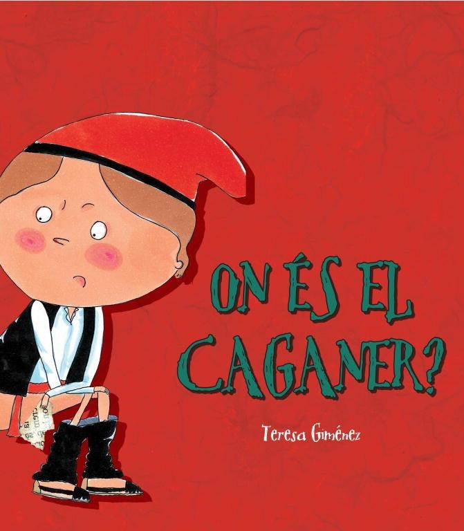 ON ES EL CAGANER? | 9788448826314 | GIMENEZ, TERESA