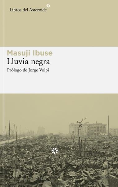 LLUVIA NEGRA | 9788493544836 | IBUSE, MASUJI