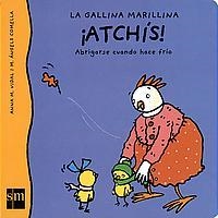 ATCHIS LA GALLINA MARILLINA | 9788434880597 | VIDAL/COMELLA