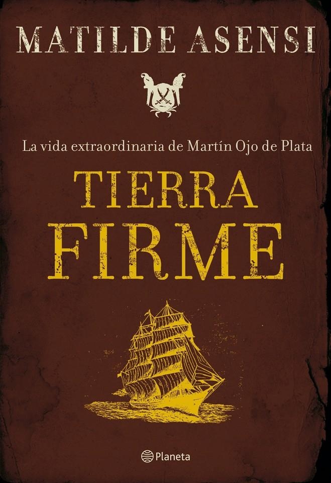 TIERRA FIRME | 9788408075981 | MATILDE ASENSI