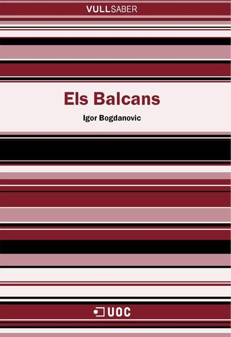 ELS BALCANS | 9788497883306 | IGOR BOGDANOVIC