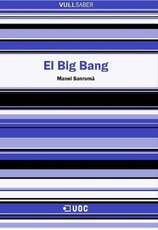 EL BIG BANG | 9788497885867 | SANROMA, MANUEL