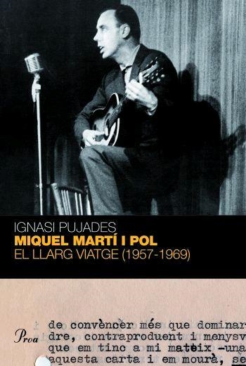 EL MIQUEL MARTI I POL LLARG VIATGE (1957-1969) | 9788484370604 | PUJADES, IGNASI