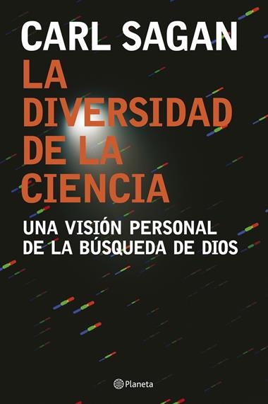 DIVERSIDAD DE LA CIENCIA, LA | 9788408074557 | SAGAN, CARL