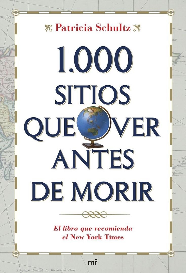 1000 SITIOS QUE VER ANTES DE MORIR | 9788427034075 | SCHULTZ, PATRICIA