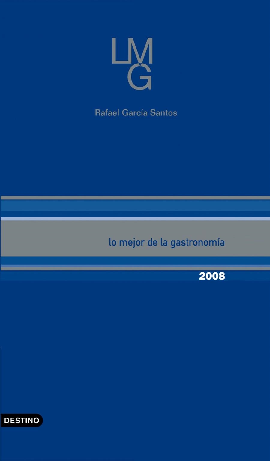 MEJOR DE LA GASTRONOMIA, LO | 9788423340071 | RAFEL GARCIA SANTOS