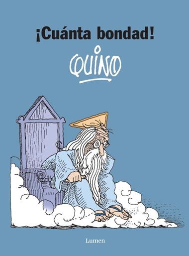 CUANTA BONDAD | 9788426445582 | QUINO