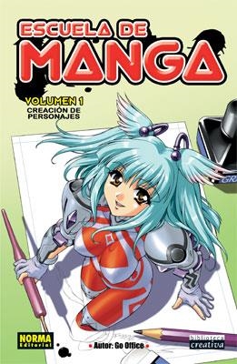 ESCUELA DE MANGA VOL 1, CREACION DE PERSONAJES | 9788498142037 | GO OFFICE