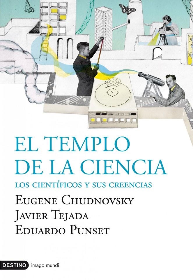 EL TEMPLO DE LA CIENCIA | 9788423340163 | CHUDNOVSKY/TEJADA/PUNSET