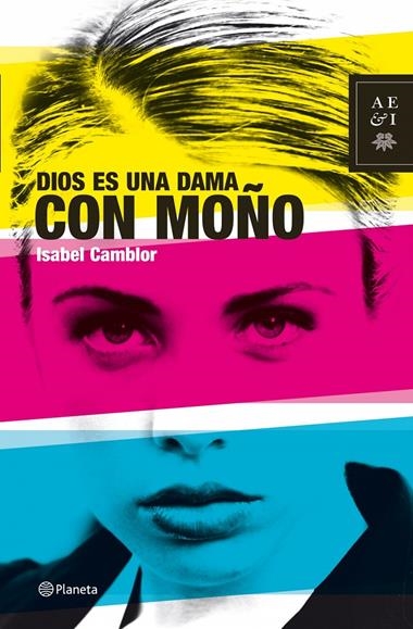 DIOS ES UNA DAMA CON MOÑO | 9788408077169 | CAMBLOR, ISABEL