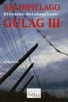 ARCHIPIELAGO GULAG VOL.3 | 9788483830215 | SOLZHENITSYN, ALEXANDER
