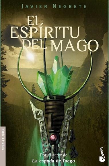 EL ESPIRITU DEL MAGO | 9788445076798 | NEGRETE, JAVIER
