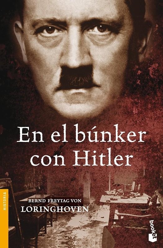 EN EL BUNKER CON HITLER | 9788484329701 | VON LORINGHOVEN, BERND FREYTAG
