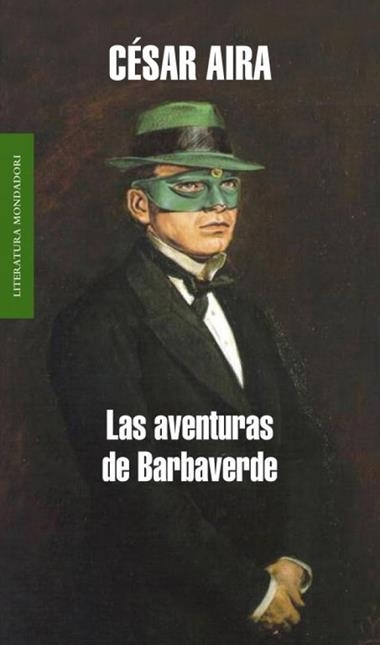 AVENTURAS DE BARBAVERDE,LAS | 9788439721055 | AIRA, CESAR