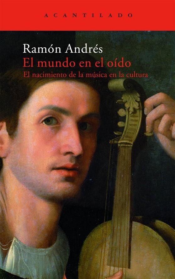 EL MUNDO EN EL OIDO | 9788496834316 | RAMON ANDRES