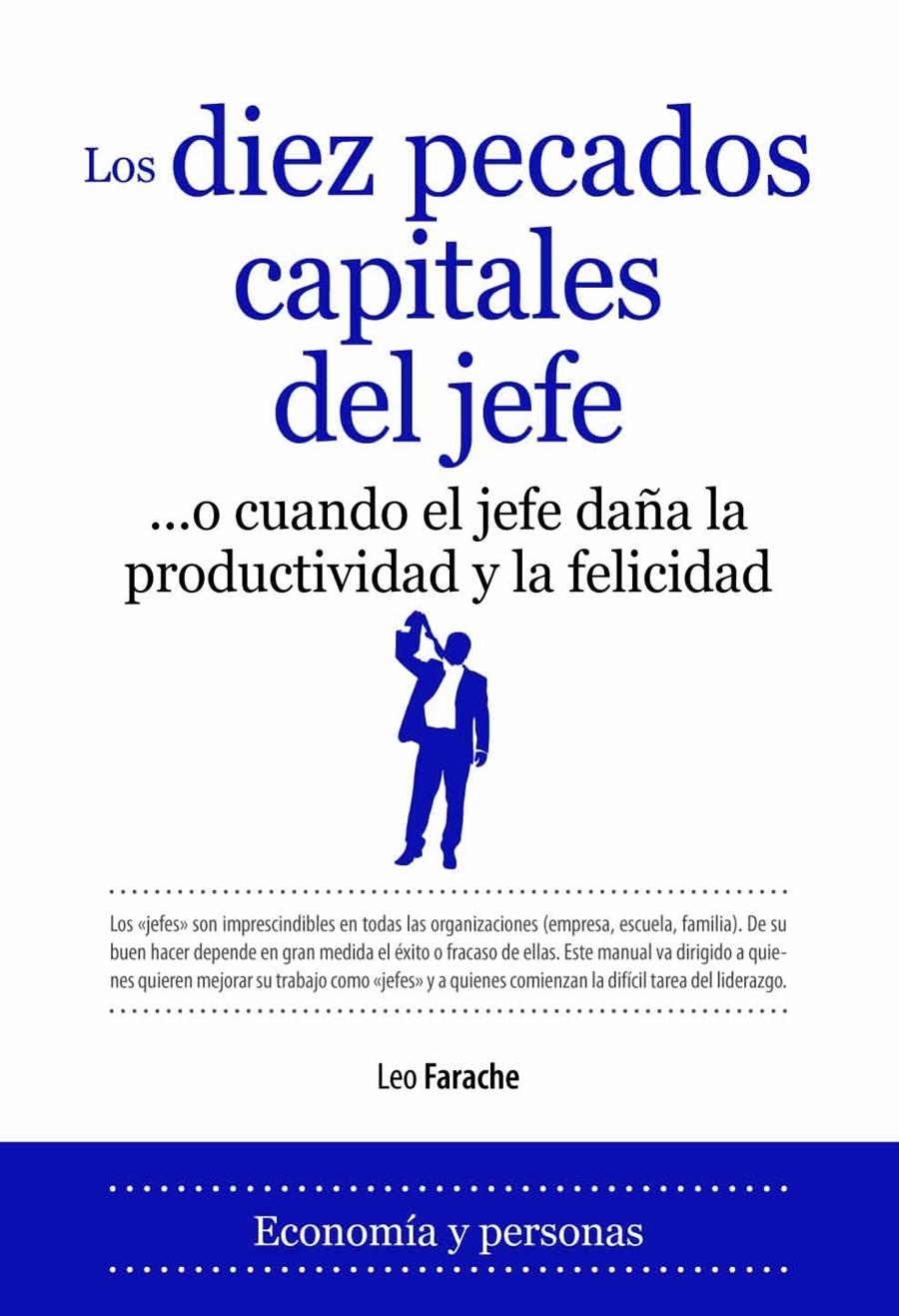 LOS DIEZ PECADOS CAPITALES DEL JEFE | 9788496968431 | FARACHE, LEO