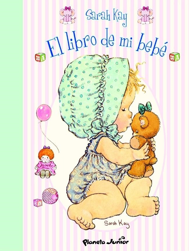 EL LIBRO DE MI BEBE | 9788408074724 | KAY, SARAH