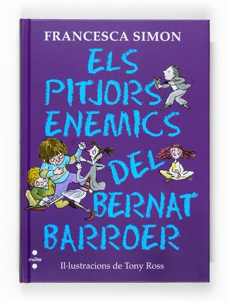 ELS PITJORS ENEMICS DEL BERNAT BARROER | 9788466120210 | SIMON, FRANCESCA