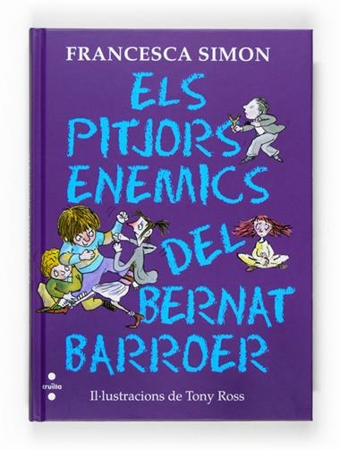 ELS PITJORS ENEMICS DEL BERNAT BARROER | 9788466120210 | SIMON, FRANCESCA