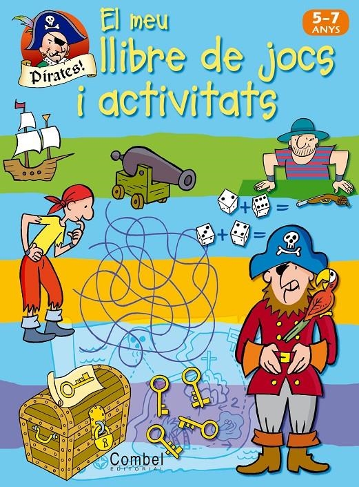 MEU LLIBRE DE JOCS I ACTIVITATS PIRATES | 9788498253504